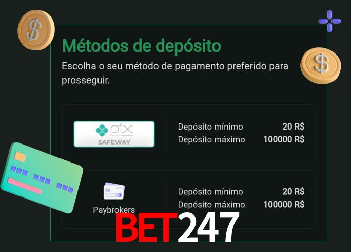 O cassino bet247 oferece uma grande variedade de métodos de pagamento